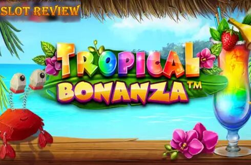 Tropical Bonanza slot